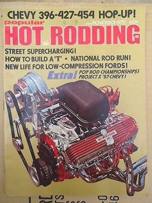 1972 Popular Hot Rodding November '57 Chevy 396 427 #22